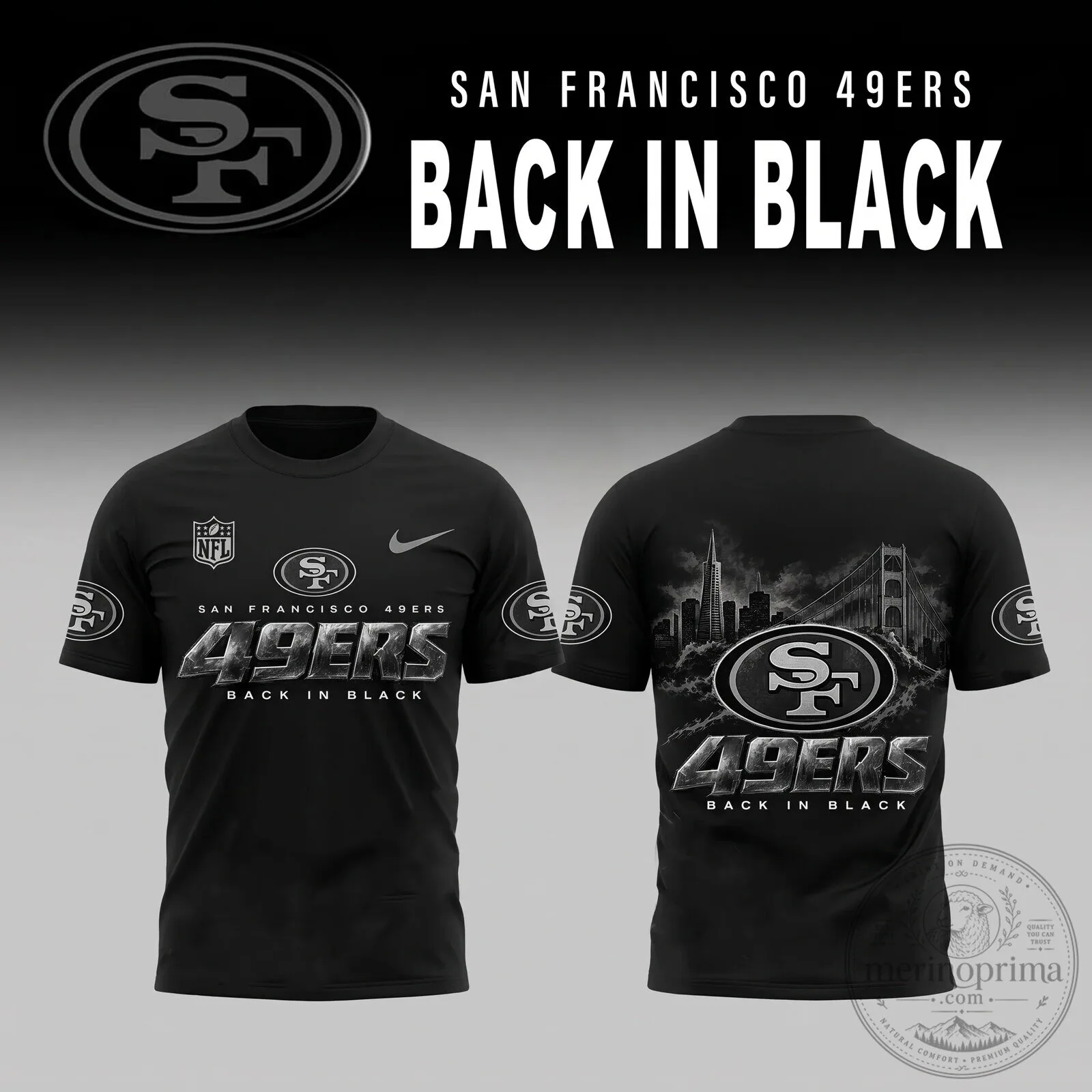 San Francisco 49ers Back In Black Edition Football Team T-Shirt