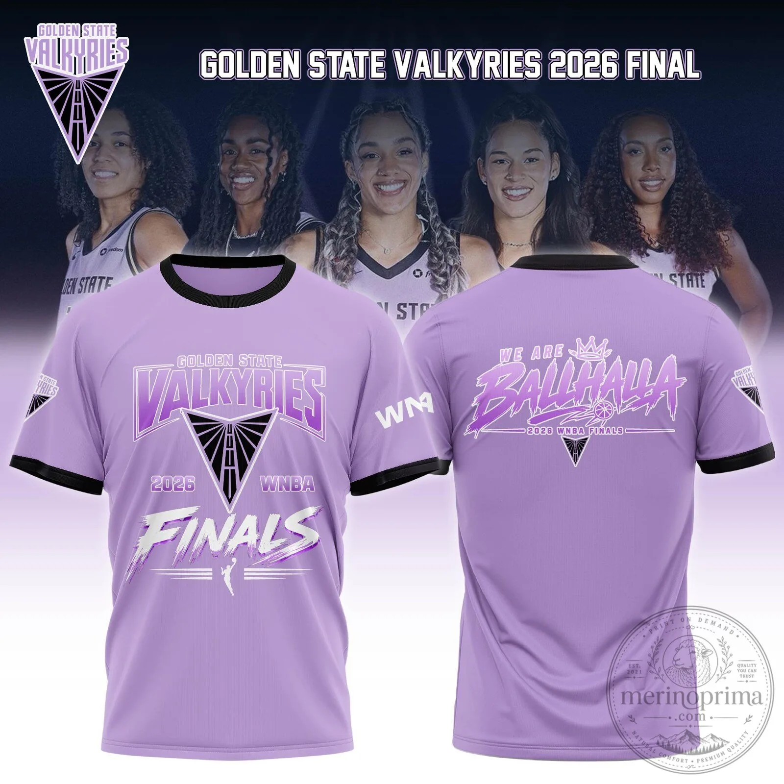 Golden State Valkyries 2026 WNBA Finals We Are Ballhalla T-Shirt