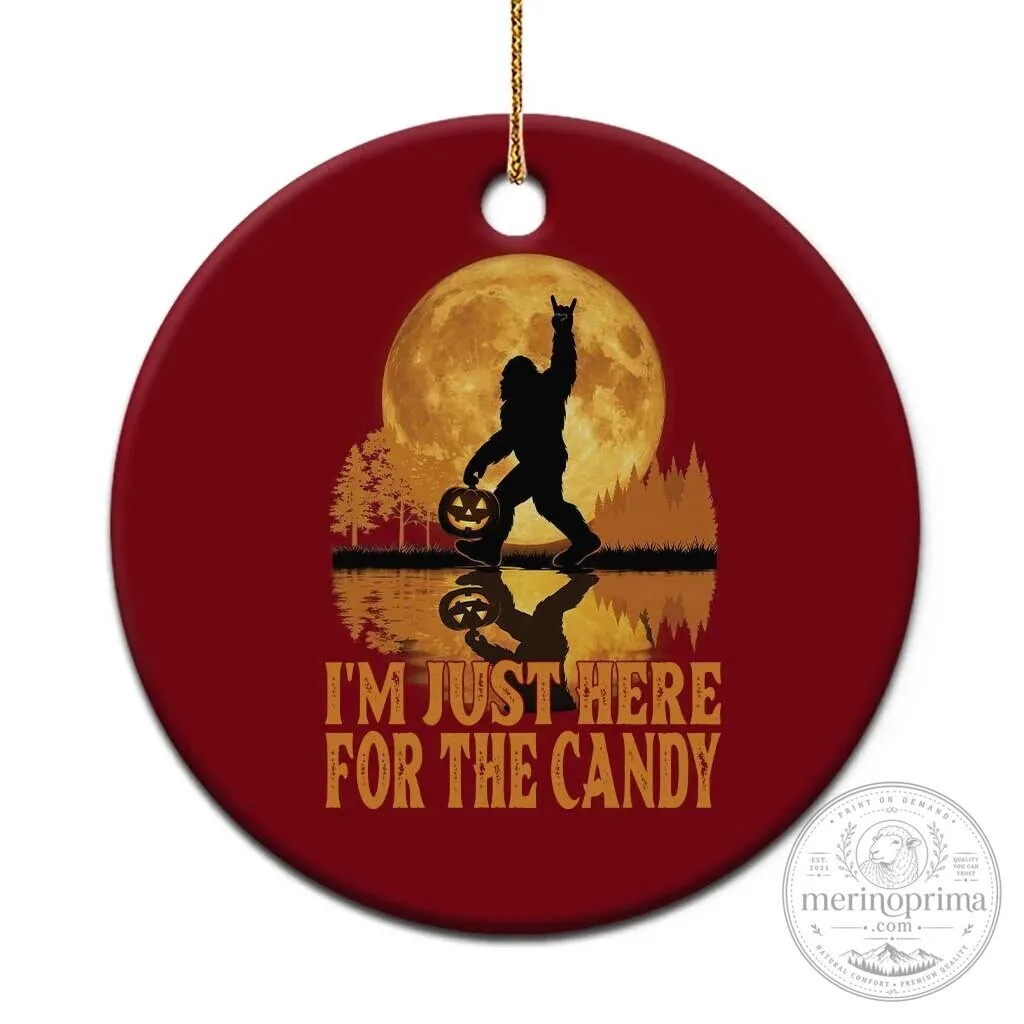 Bigfoot Halloween I'm Just Here For The Candy Funny Cryptid Ceramic Ornament