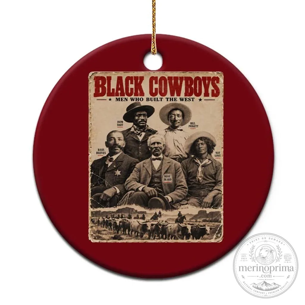 Black Cowboys Men Who Built The West Ceramic Christmas Ornament 1 Black Cowboys Men Who Built The West Ceramic Christmas Ornament